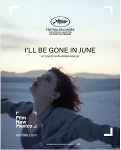 ‘I’ll Be Gone in June’ To Premiere at Cannes Image